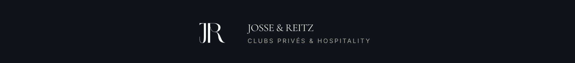 Josse & Reitz — Clubs Privés & Hospitality